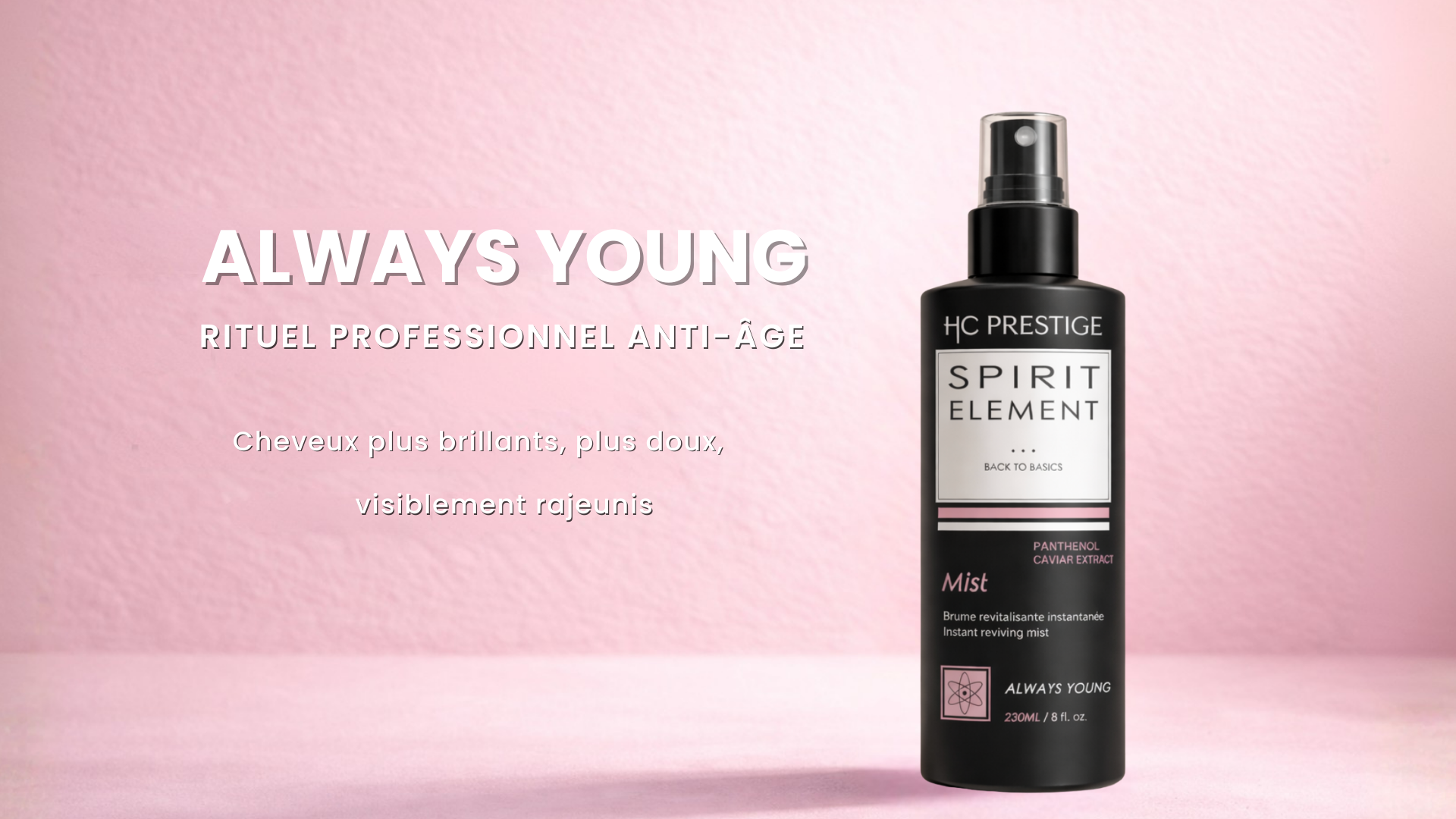 ALWAYS YOUNG – Pour redonner jeunesse et éclat