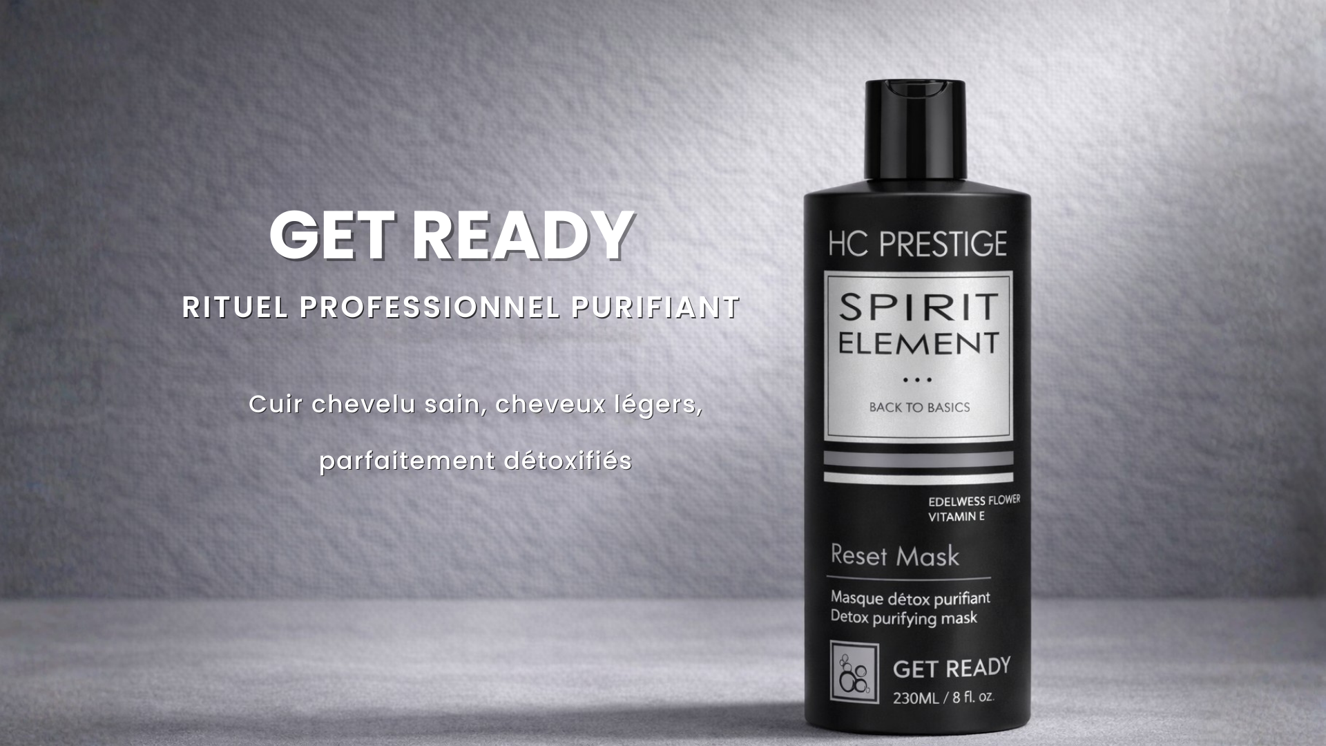 Get Ready – Préparer, purifier et protéger  le cheveu
